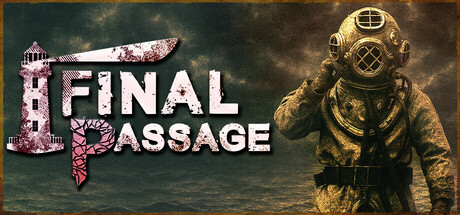 Final Passage